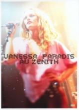 Vanessa Paradis - Au Zenith Live