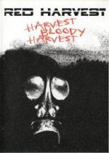 Red Harvest - Harvest Bloody Harvest