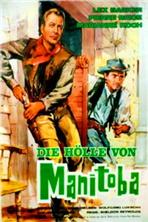 �� � �������� (����� �� ����� �����)  /  Die Holle von Manitoba (A Place Called Glory) / 1965 / �� (�����)