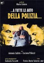 ���� ����������� �������� / ...a tutte le auto della polizia / 1975 / �� (�����)