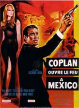 ������ ��������� ����� � ������� / Coplan ouvre le feu a Mexico / 1967