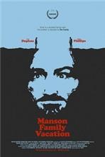 �������� �������� � ��������� / Manson Family Vacation / 2015