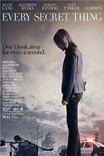 ������ ��������� ���� / Every Secret Thing / 2014
