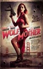 ����-������� / Wolf Mother / 2016
