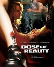 ���� ���������� / Dose of Reality / 2013