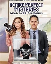 ����� "��������� ��������": ����������� ���������� / Dead Over Diamonds: Picture Perfect Mysteries / 2020