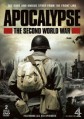 �����������: ������ ������� ����� / Apocalypse: The Second World War (Apocalypse, la 2e Guerre mondiale) / 2009