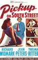 ������������ �� ����-����� / Pickup on South Street / 1953
