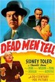 ������� ��������� (̸����� ������������) / Dead men tell / 1941