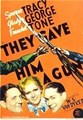 ��� ���� ��� ����� / They Gave Him a Gun / 1937 / �� (�������)