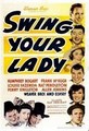 ������� ���� �������� / Swing Your Lady / 1938