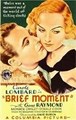������� ��� / Brief Moment / 1933 / �� (��������)