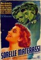 ������ ��������� / Sorelle Materassi / 1944 / �� (�������)