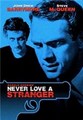 ������� �� ���� ���������� / Never Love a Stranger / 1958 / �� (��������)