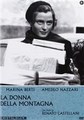 ������� � ���� / La donna della montagna / 1944