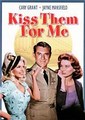 ������� �� �� ���� / Kiss Them for Me / 1957