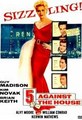 ������ ������ ������ / 5 Against The House / 1955 / �� (�������)