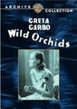 ����� ������� / Wild orchids / 1929