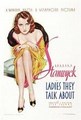 ����, � ������� ������� / Ladies They Talk About / 1933 / �� (�������)