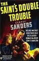 ������� ������������ ������� / The Saint's Double Trouble / 1940