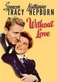 ��� ����� / Without Love / 1945 / �� (�������)