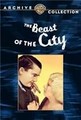 �������� ������ / The Beast of the City / 1932 / �� (�������)