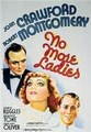 ������ ��� ��� / No More Ladies / 1935 / �� (�������)