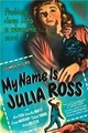 ���� ����� ������ ���� / My Name Is Julia Ross / 1945