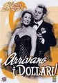 ������� �������! / Arrivano i dollari! / 1957