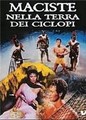������ �� ����� �������� / Maciste nella terra dei ciclopi (Atlas Against the Cyclops) / 1961