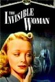 �������-��������� / The Invisible Woman / 1940