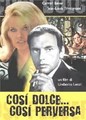����� �������...����� ����������� (����� ������... ����� ����������) / Cos dolce... cos perversa  (So sweet so perverse) / 1969