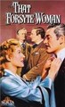 ���� � ��������� (�� ����� �������)  / That Forsyte Woman / 1949