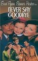 ������� �� ������ ������ / Never Say Goodbye / 1946