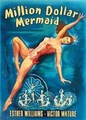 ������� �������� ��� ������� / Million Dollar Mermaid / 1952