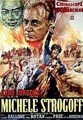 ������ ������� / Michel Strogoff / 1956