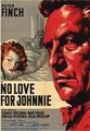 ������ ��� ����� (��� ����� ��� ������) / No Love for Johnnie / 1961