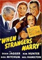 ����� ������� ���������� / When Strangers Marry / 1944