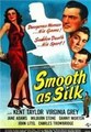 ��� �� ����� / Smooth as Silk / 1946