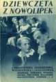 ������� �� ��������� / Dziewczeta z Nowolipek / 1937