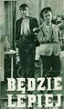 ����� ����� / Bedzie lepiej / 1936