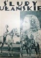 ����� �������� / Sluby ulanskie / 1935