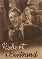 ������ � �������� / Robert i Bertrand / 1938