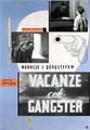 �������� � ���������� / Vacanze col gangster (Vacation with a Gangster) / 1954 / �� (��������)