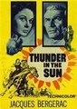 ���� ��� ������� / Thunder in the Sun / 1959