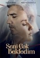 � ��� ����� ���� ���� 1 ����� / Seni Cok Bekledim / 2021